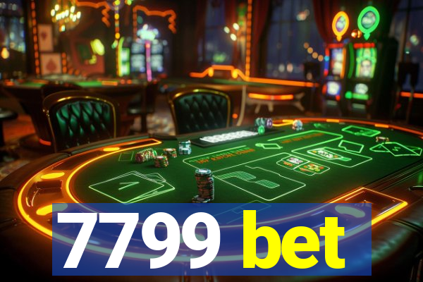 7799 bet